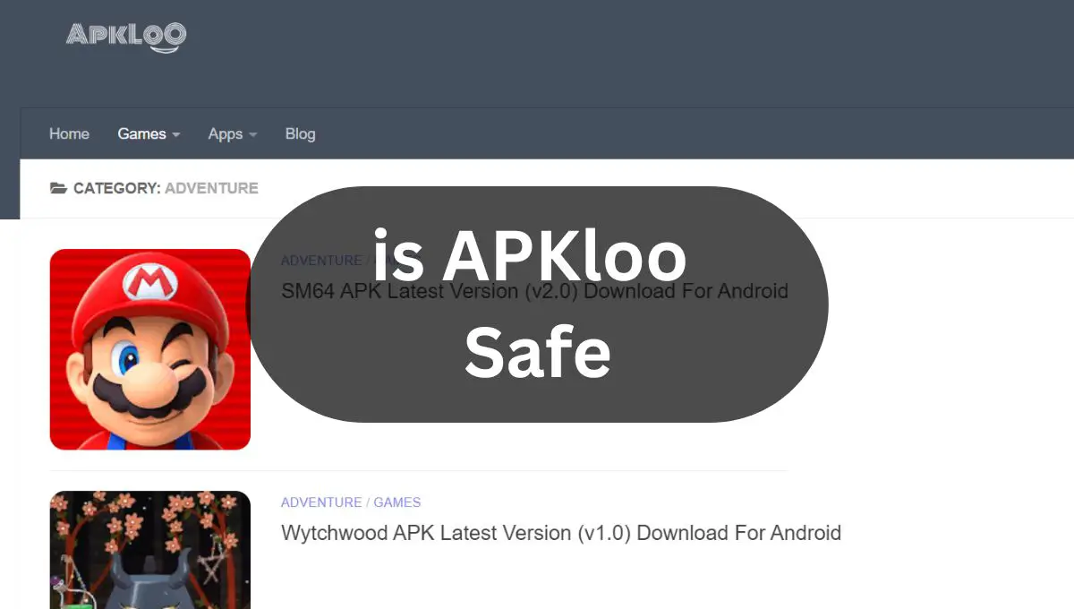 Is Apkloo Safe?