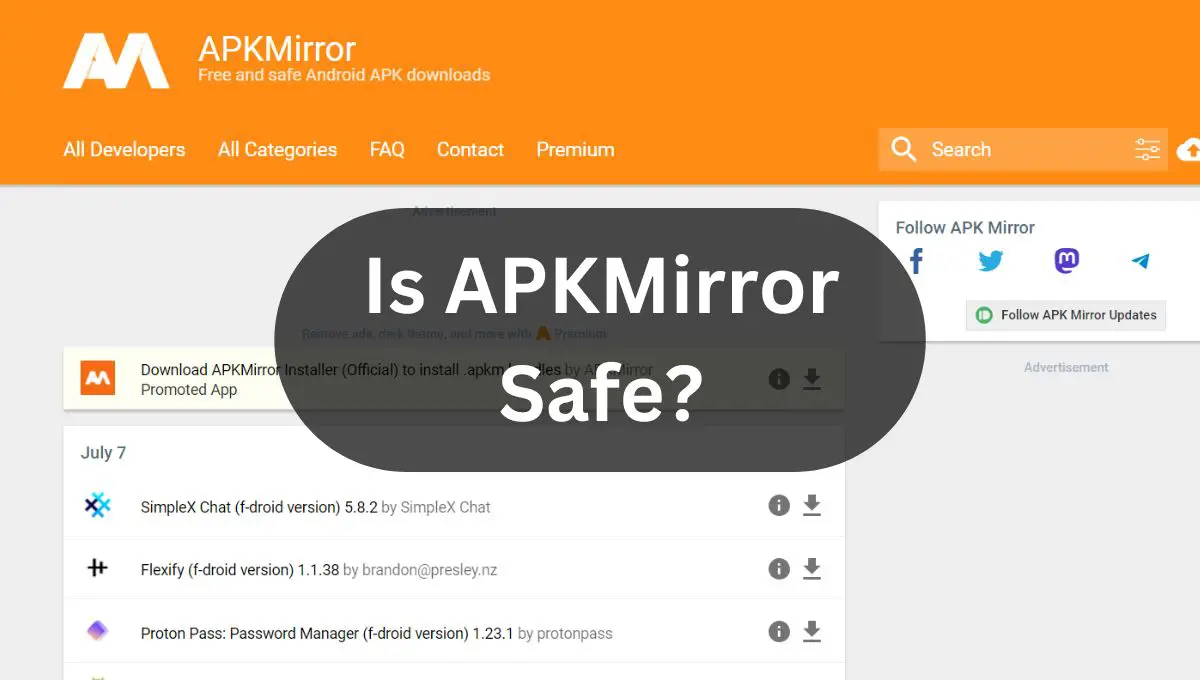 Is APKMirror Safe?