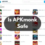 Is APKmonk Safe?