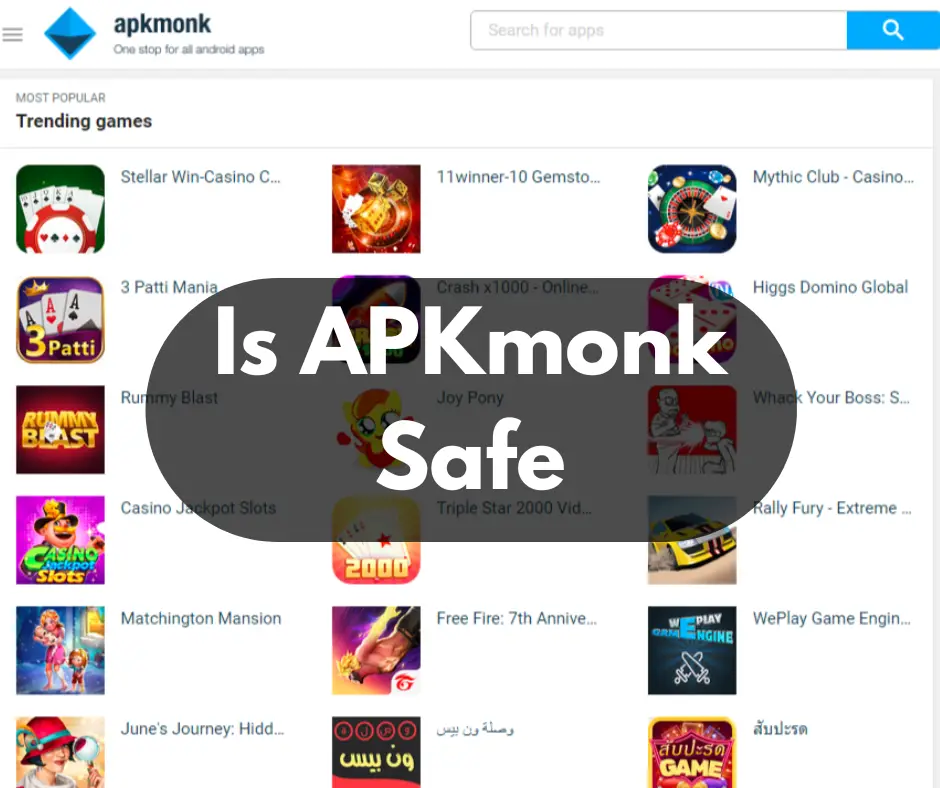 Is APKmonk Safe?