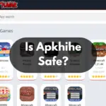 Is Apkhihe Safe?